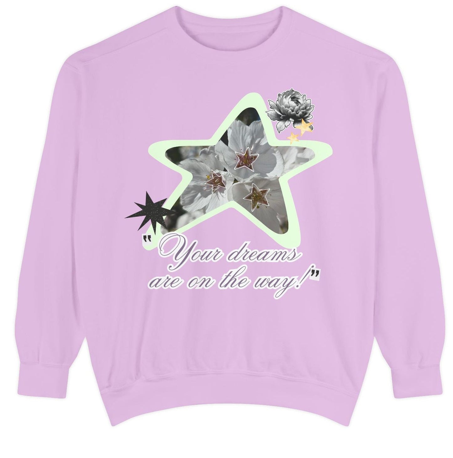 A pink crewneck sweatshirt with a graphic print of a star and text that reads 'Your dreams are on the way', Loveworldllc, y2k aesthetic, affirmation sweater, colorful sweater, aesthetic ootd,dopamine dressing,dopamine fashion,cool sweater,unique sweater, gifts for her,gifts for mom, mindfulness sweater