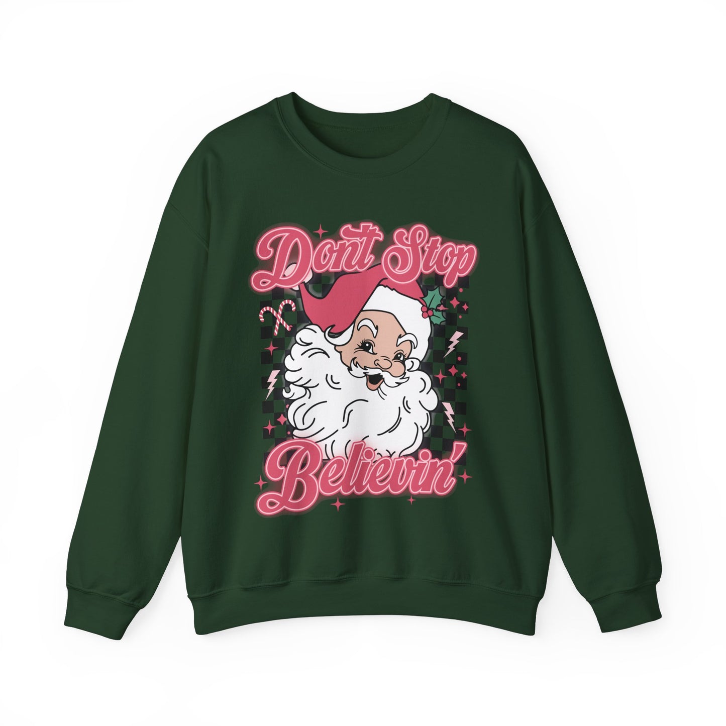 Green crewneck sweatshirt with an illustration of Santa Claus and the text 'DON'T STOP BELIEVIN' in pink.