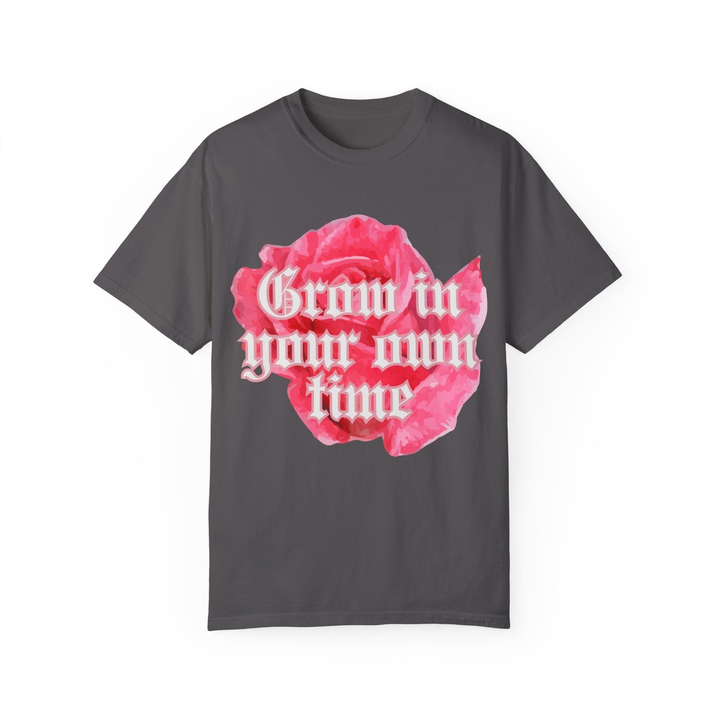 Grow in your own time tee