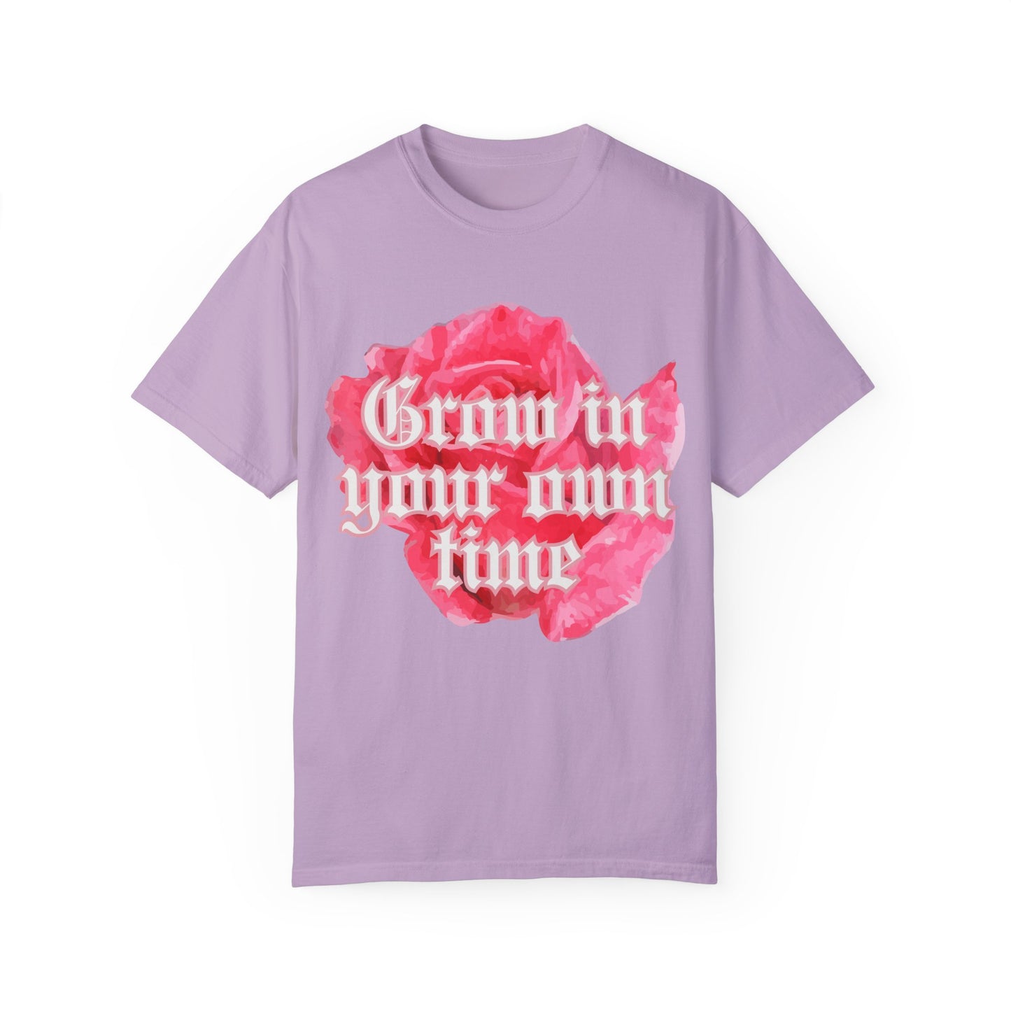 Grow in your own time tee