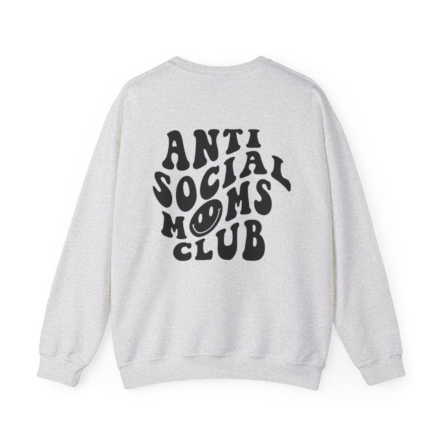 Anti social moms club crewneck