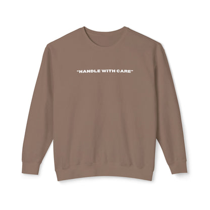 Handle with care crewneck