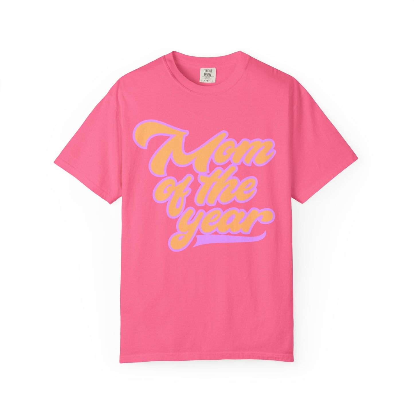 Mom of the year tee
