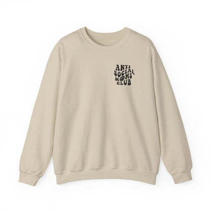 Anti social moms club crewneck