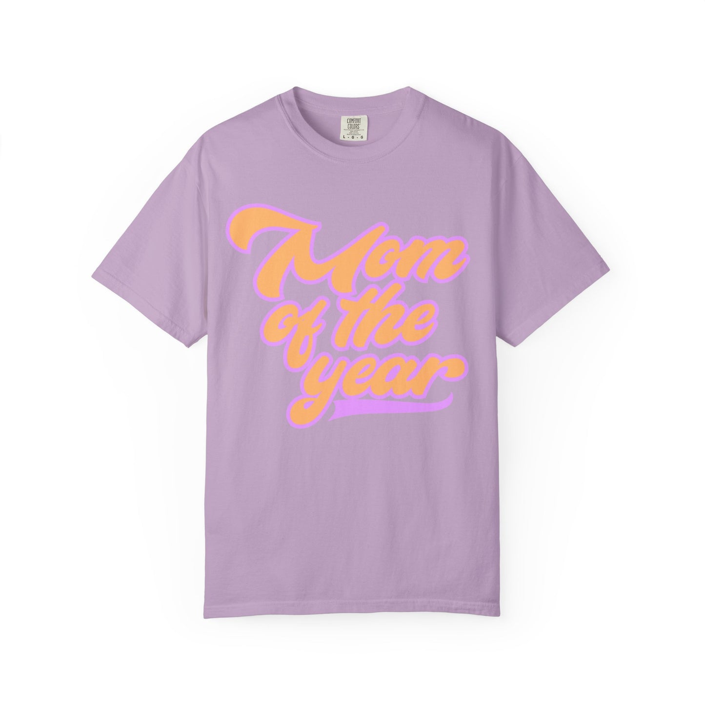 Mom of the year tee