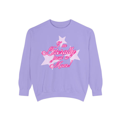 I'm Literally Just a Mom!sweater