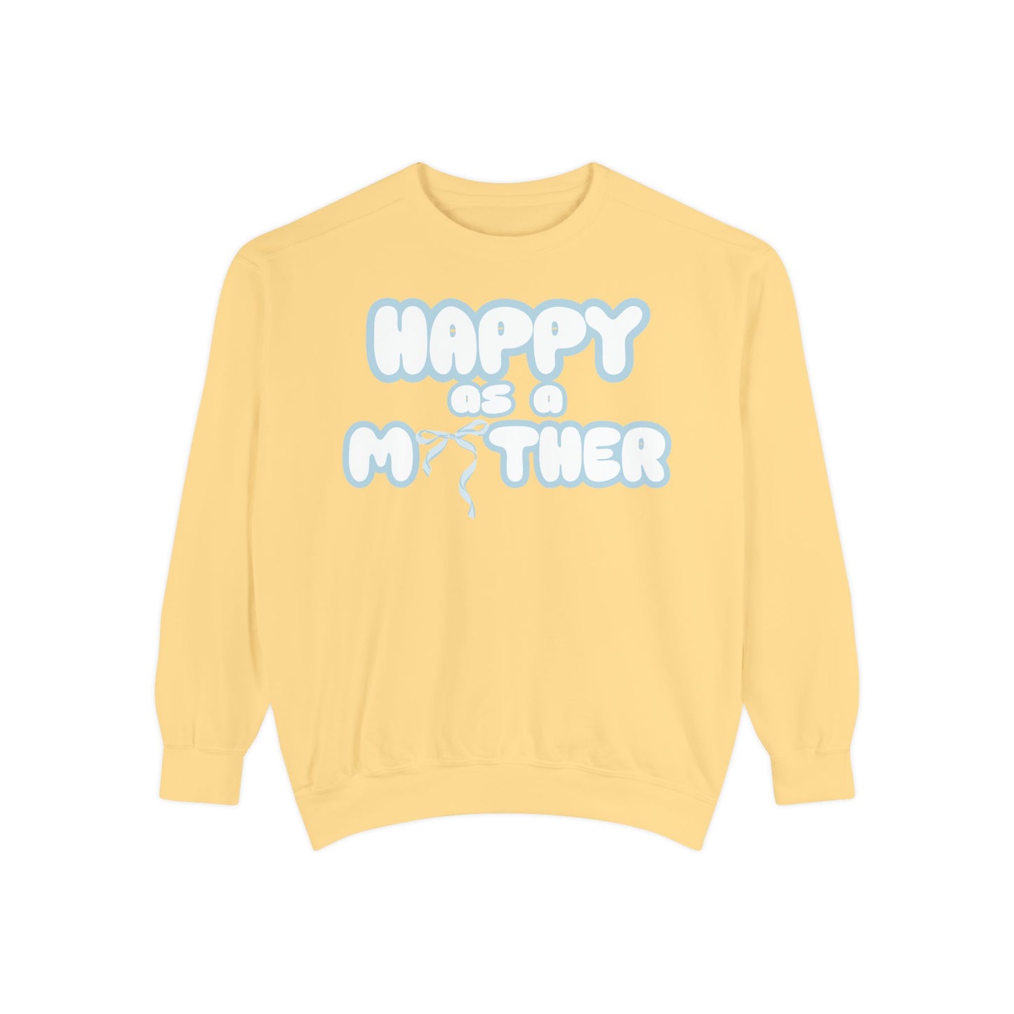 Happy as a Mother sweater,for the boy moms