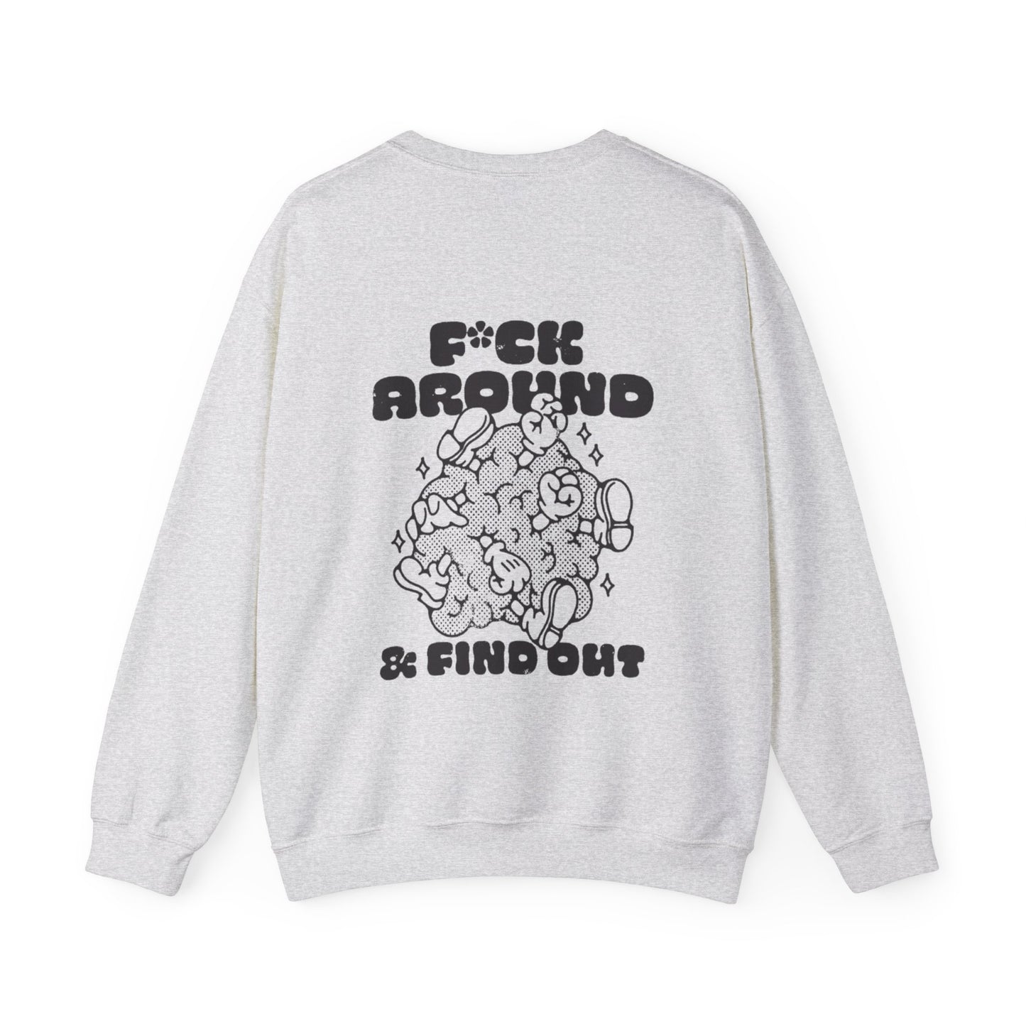 I am that mom,f around and find out crewneck