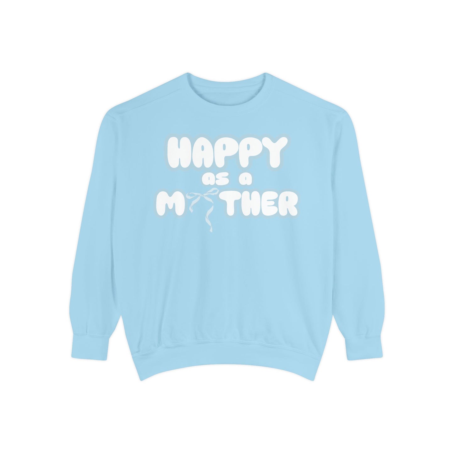Happy as a Mother sweater,for the boy moms