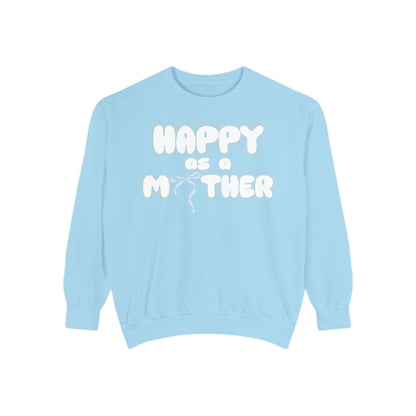 Happy as a Mother sweater,for the boy moms