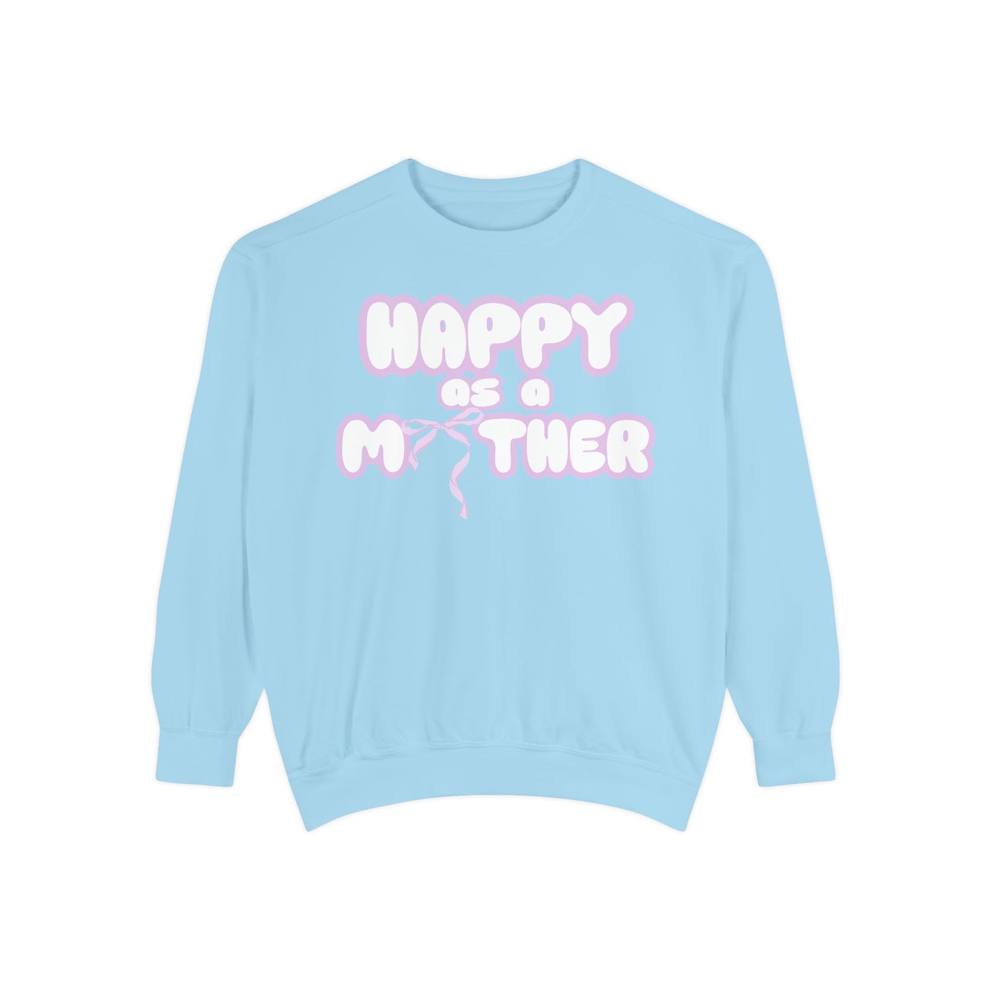 Happy as a Mother, girl moms sweater