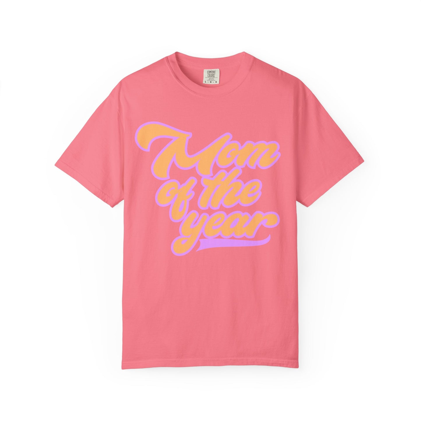 Mom of the year tee