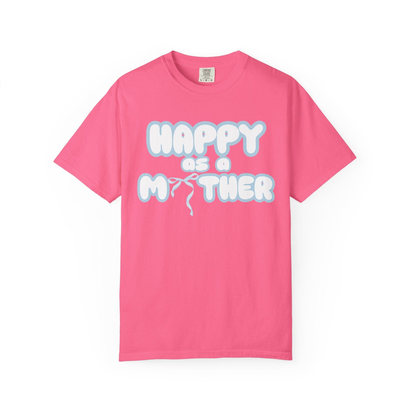 Happy as a Mother tee,for the boy moms