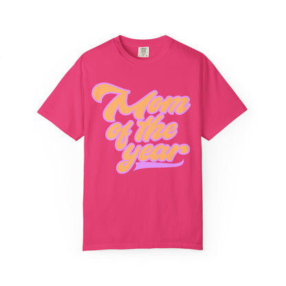 Mom of the year tee