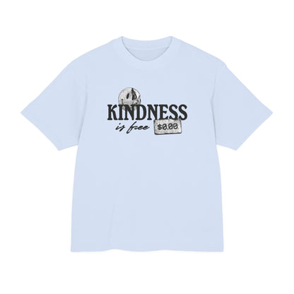 Kindness is free tee