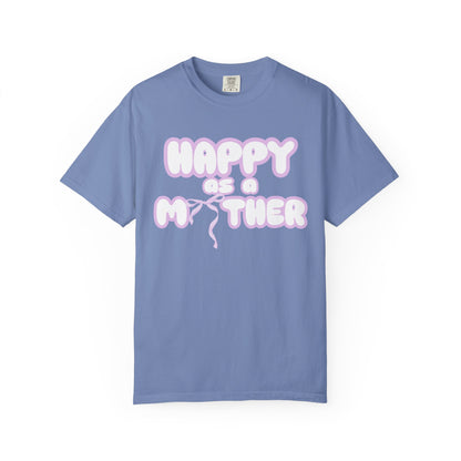 Happy as a Mother tee,for the girl moms