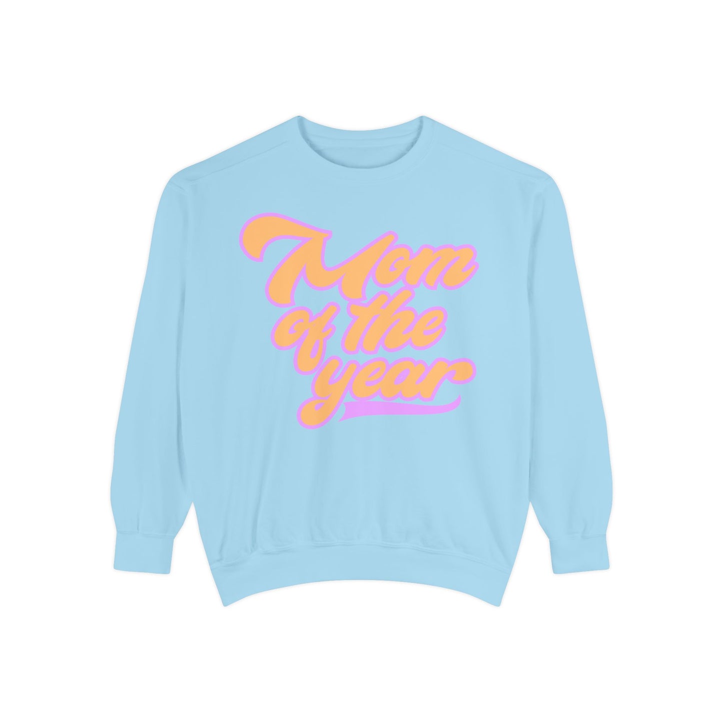 Mom of the year sweater