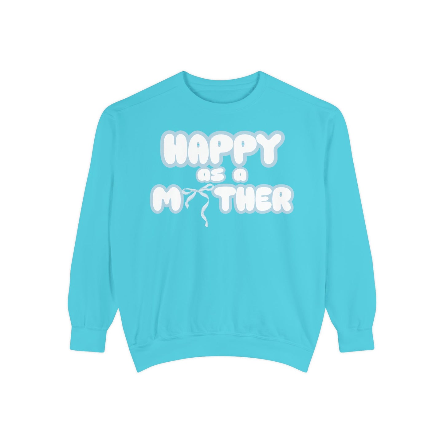 Happy as a Mother sweater,for the boy moms