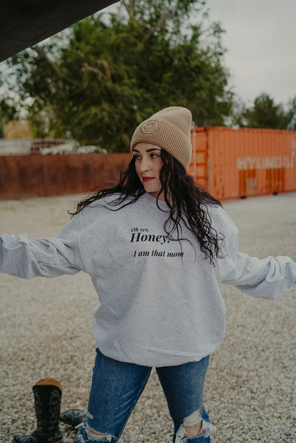 I am that mom,f around and find out crewneck