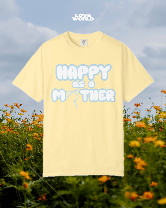 Happy as a Mother tee,for the boy moms